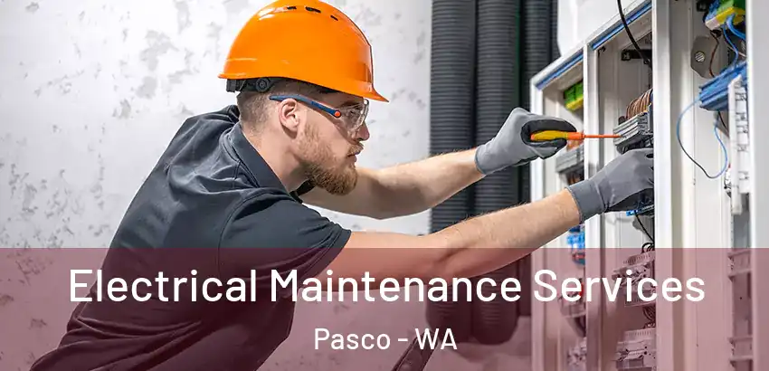  Electrical Maintenance Services Pasco - WA